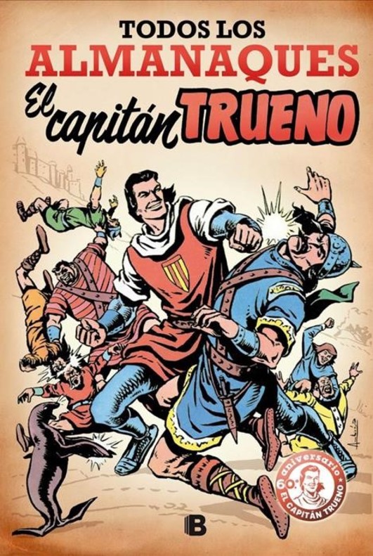 Larga vida al Capitán Trueno Portada-del-volumen-especial-del-aniversario-capitan-trueno-que-reune-todos-los-almanaques-1461841794364.jpg?_ga=1.186246701.548518999